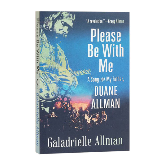 Please Be With Me - A Song For My Father, Duane Allman Book
